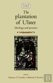 The Plantation Of Ulster