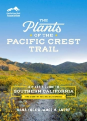 The Plants Of The Pacific Crest Trail