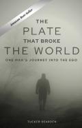 The Plate That Broke The World