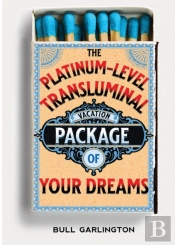 The Platinum-Level Transluminal Vacation Package Of Your Dreams