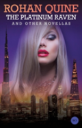 The Platinum Raven And Other Novellas