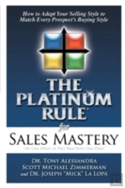 Bertrand.pt - The Platinum Rule For Sales Mastery