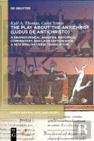 The Play About The Antichrist (Ludus De Antichristo)