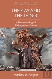 The Play And The Thing