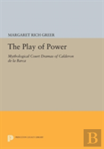 The Play Of Power