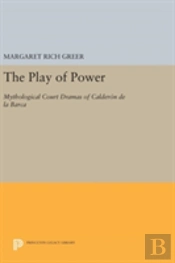 The Play Of Power