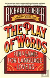 The Play Of Words