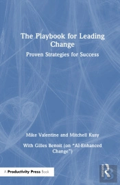 The Playbook For Leading Change