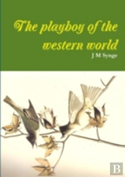 Bertrand.pt - The Playboy Of The Western World A Comed