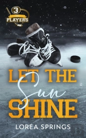 The Players Tome 3 : Let The Sun Shine