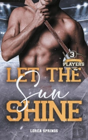 The Players Tome 3 : Let The Sun Shine