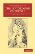 The Playground Of Europe