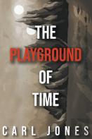 The Playground Of Time