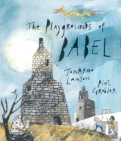 The Playgrounds Of Babel