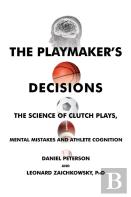 The Playmaker'S Decisions