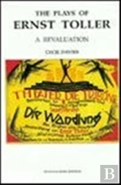 The Plays Of Ernst Toller