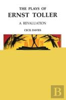 The Plays Of Ernst Toller