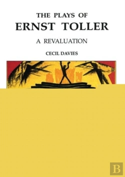 Bertrand.pt - The Plays Of Ernst Toller