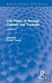 The Plays Of George Colman The Younger
