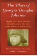 The Plays Of Georgia Douglas Johnson