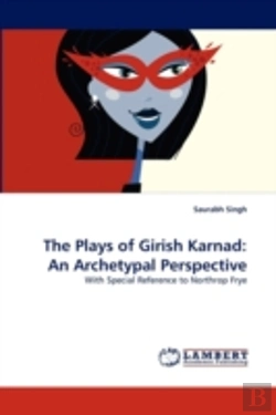Bertrand.pt - The Plays Of Girish Karnad