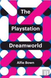 The Playstation Dreamworld