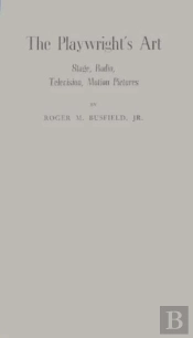 The Playwright'S Art