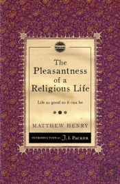 The Pleasantness Of A Religious Life