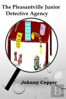 The Pleasantville Junior Detective Agency