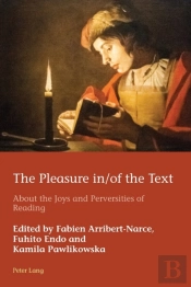 The Pleasure In/Of The Text