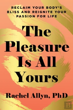 Bertrand.pt - The Pleasure Is All Yours
