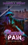 The Pleasure Of Pain 6