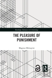 The Pleasure Of Punishment