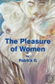 The Pleasure Of Women
