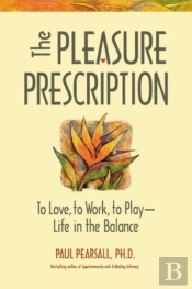 The Pleasure Prescription