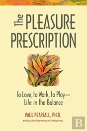 The Pleasure Prescription