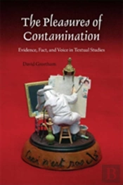 The Pleasures Of Contamination