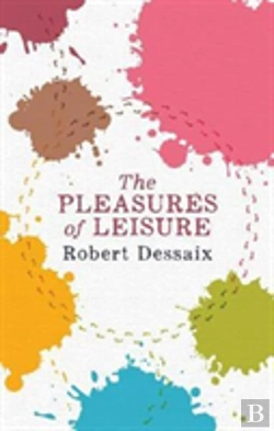 Bertrand.pt - The Pleasures Of Leisure