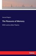 The Pleasures Of Memory