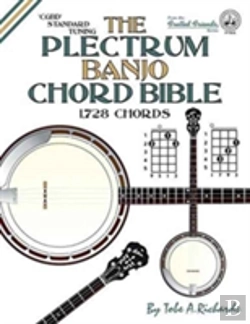 Bertrand.pt - The Plectrum Banjo Chord Bible: Cgbd Standard Tuning 1,728 Chords