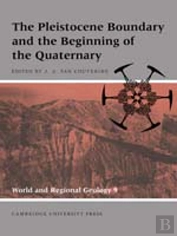 Bertrand.pt - The Pleistocene Boundary And The Beginning Of The Quaternary