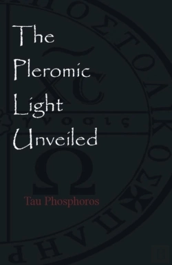 Bertrand.pt - The Pleromic Light Unveiled