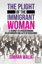 The Plight Of The Immigrant Woman