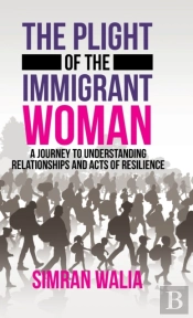The Plight Of The Immigrant Woman