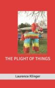 The Plight Of Things