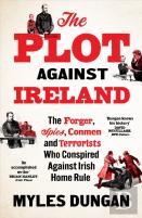 The Plot Against Ireland