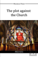 The Plot Against The Church