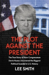 The Plot Against The President