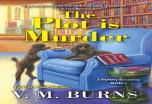 The Plot Is Murder