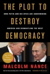 The Plot To Destroy Democracy